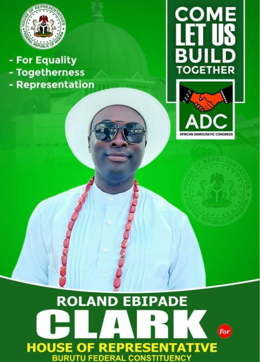 2027: Roland Ebipade Clark Steps Forward for Burutu Federal Constituency